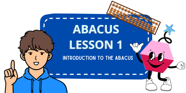 Abacus Lesson 1