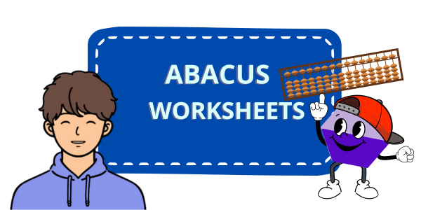Abacus Worksheets